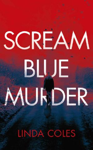 [Detective Amanda Lacey 07] • Scream Blue Murder